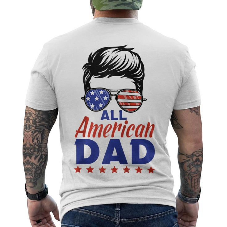 All American Dad 4Th Of July Fathers Day Matching Family Men's T-shirt Back Print
