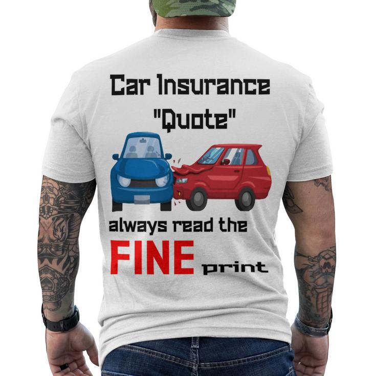 Car Insurance Quote Always Read The Fine Print Men's Crewneck Short Sleeve Back Print T-shirt