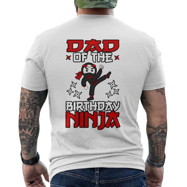 Dad Of The Birthday Ninja Shinobi Themed Bday Party Men's Back Print T-shirt