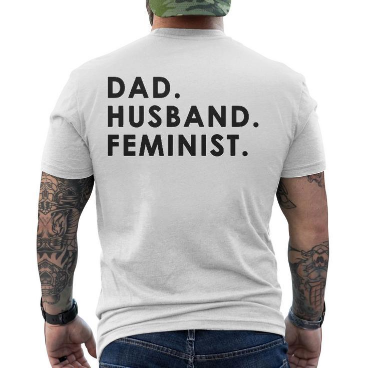 Dad Husband Feminist For Men Fathers Day Men's Back Print T-shirt