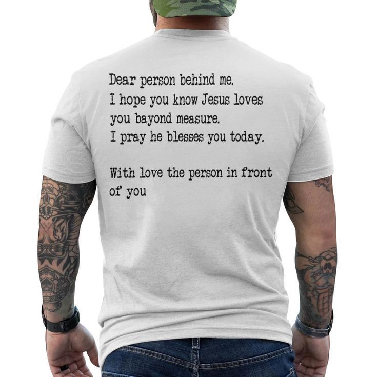 Dear Person Behind Me I Hope You Know Jesus Loves You 27G7 Men's Crewneck Short Sleeve Back Print T-shirt