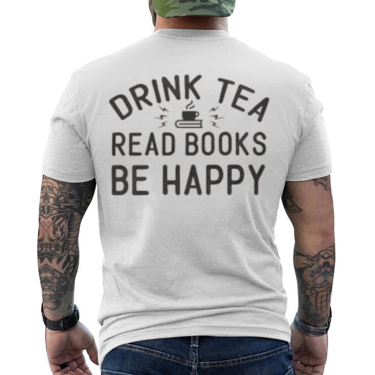 Drink Tea Read Books  Men's Crewneck Short Sleeve Back Print T-shirt