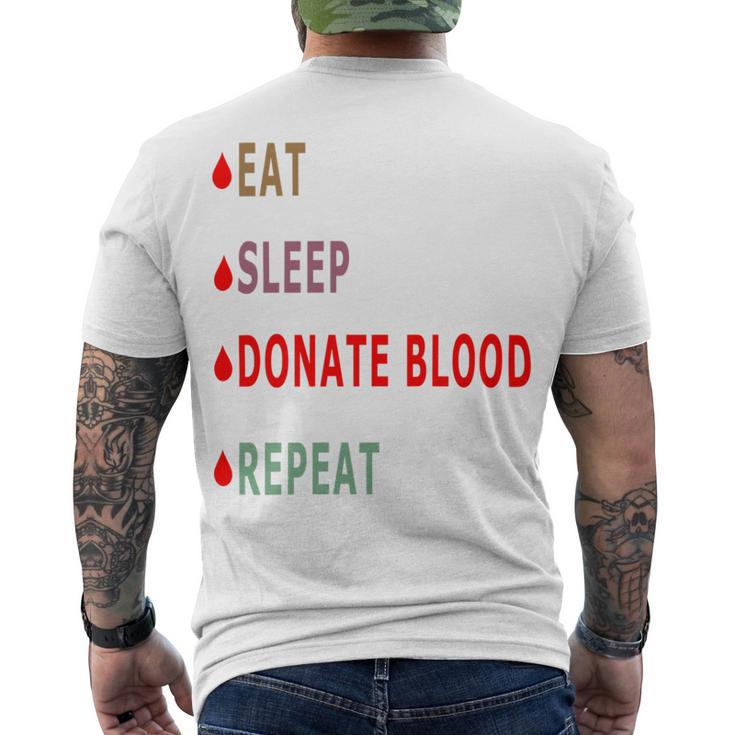 Eat Sleep Donate Blood Repeat Blood Donation Blood Donation Awareness Men's Crewneck Short Sleeve Back Print T-shirt