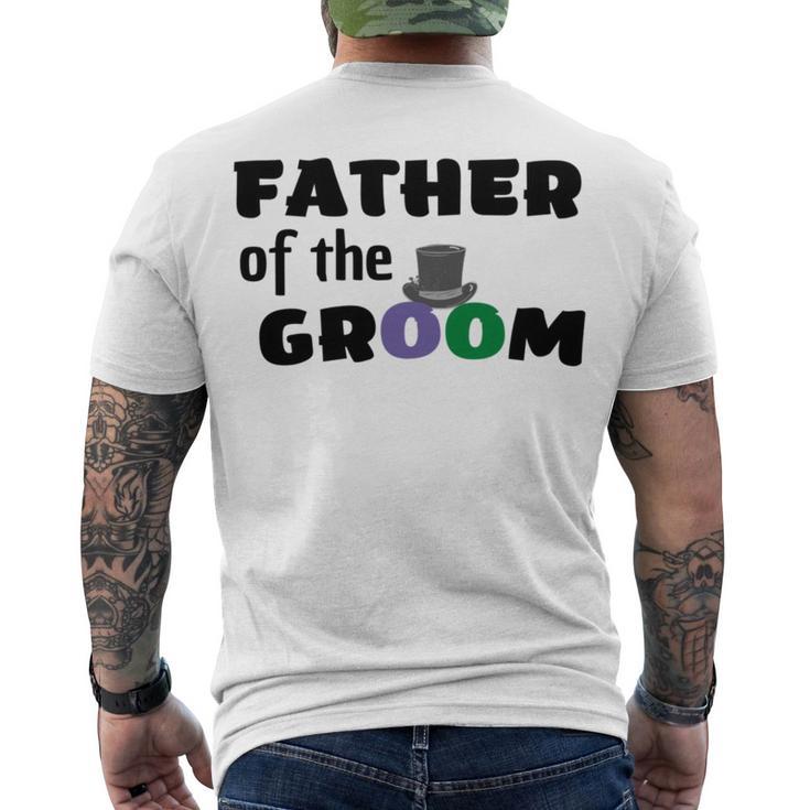 Father Of The Groom Wedding Collection Engagement Party Men's Crewneck Short Sleeve Back Print T-shirt