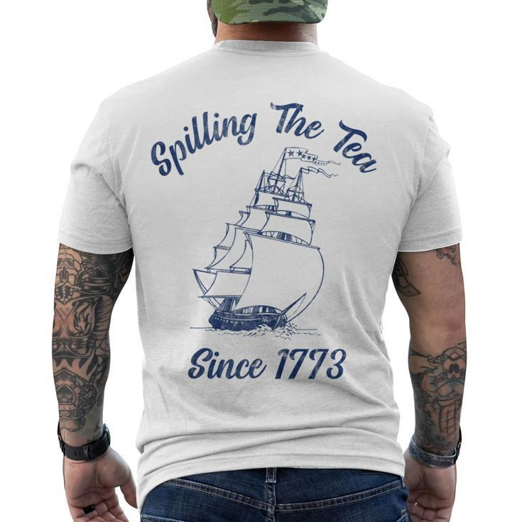 Fun 4Th Of July Spilling The Tea Since 1773 History Teacher Men's T-shirt Back Print