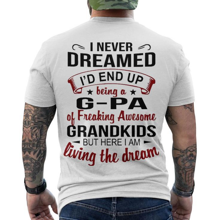 G Pa Grandpa G Pa Of Freaking Awesome Grandkids Men's T-Shirt Back Print