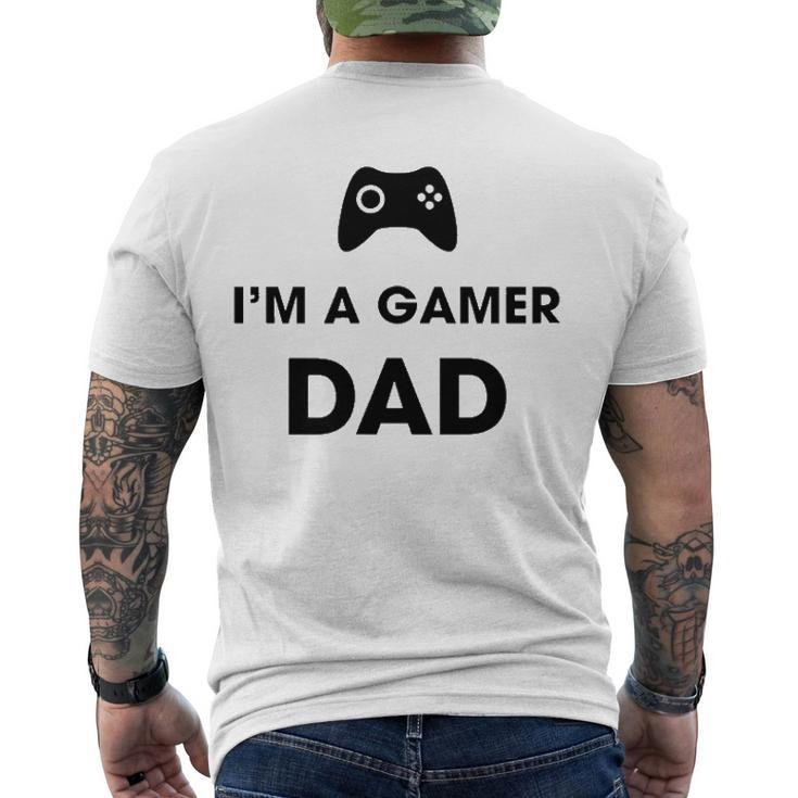 Im A Gamer Dad Game Playing Dad Men's Back Print T-shirt