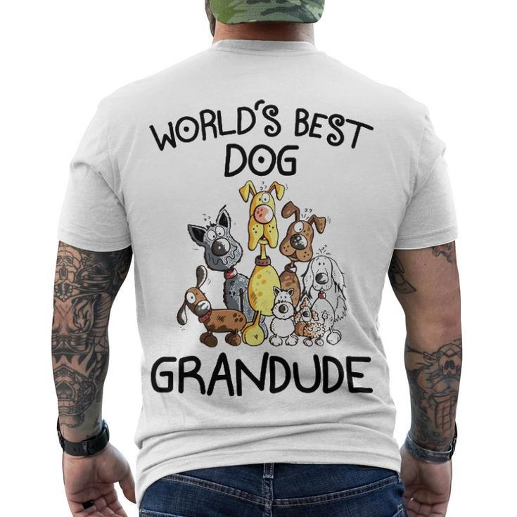 Grandude Grandpa Worlds Best Dog Grandude Men's T-Shirt Back Print