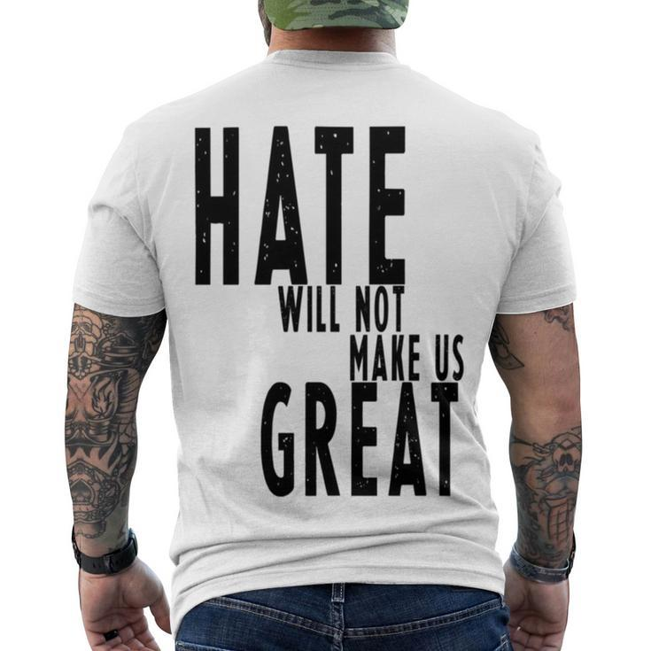 Hate Will Not Make Us Great Resist Anti Donald Trump Men's Crewneck Short Sleeve Back Print T-shirt