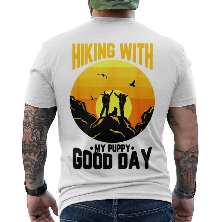 Hiking With My Puppy Good Day Men's Crewneck Short Sleeve Back Print T-shirt