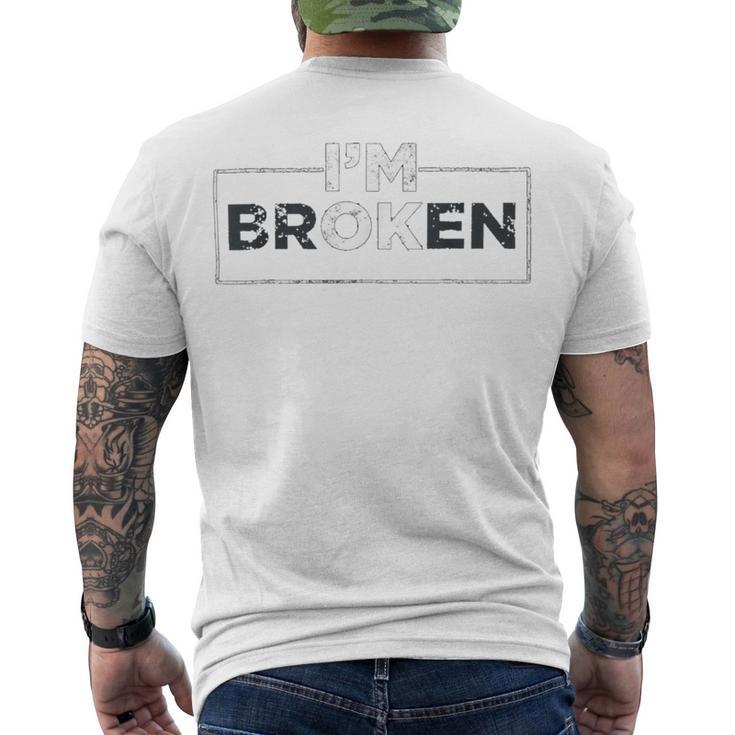 Im Ok Broken 247 Trending Shirt Men's Crewneck Short Sleeve Back Print T-shirt