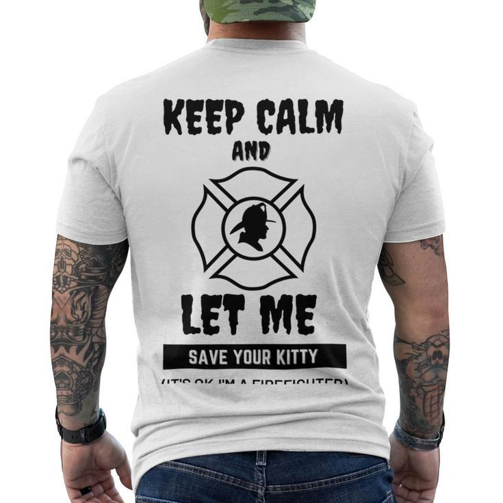 Keep Calm And Let Me Save Your Kitty Men's Crewneck Short Sleeve Back Print T-shirt