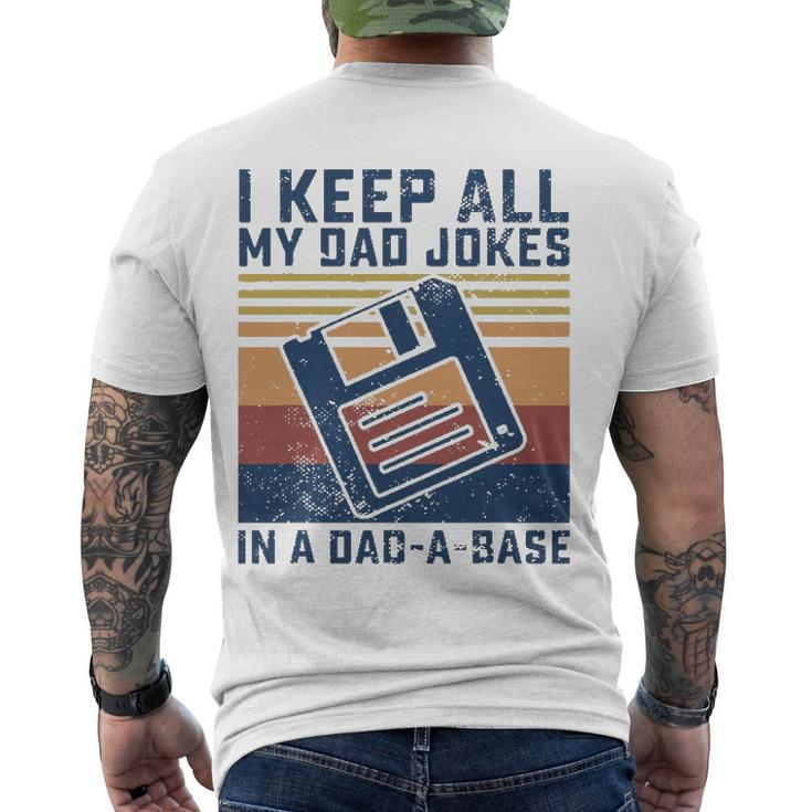 Mens I Keep All My Dad Jokes In A Dad-A-Base Vintage Father Dad Men's Back Print T-shirt