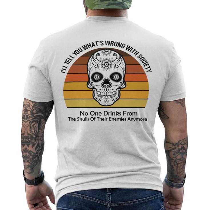 Official  Wrong Society  Drink From The Skull Of Your Enemies   V2 Men's Crewneck Short Sleeve Back Print T-shirt