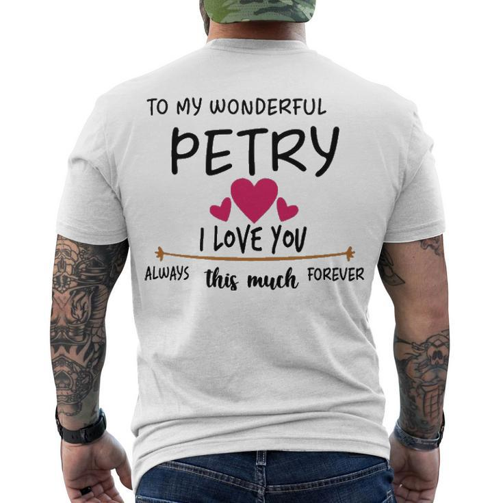 Petry Name To My Wonderful Petry Men's T-Shirt Back Print