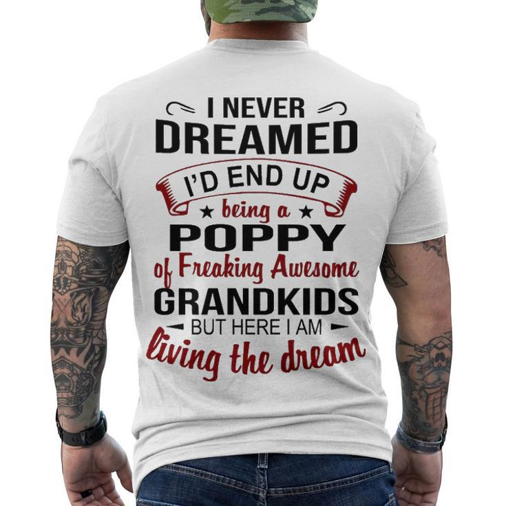 Poppy Grandpa Poppy Of Freaking Awesome Grandkids Men's T-Shirt Back Print
