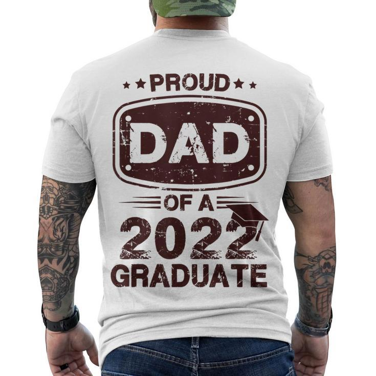 Mens Proud Dad Of A Class Of 2022 Graduate Senior Graduation Best Men's Back Print T-shirt