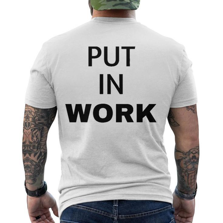 Put In Work Black Black Text Men's Back Print T-shirt