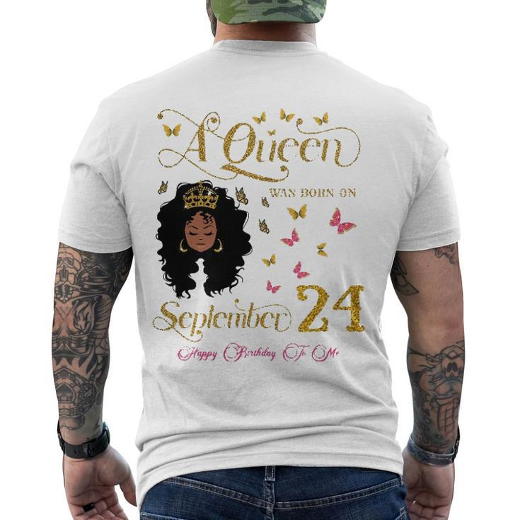A Queen Was Born On September 24 Happy Birthday To Me Men's Back Print T-shirt