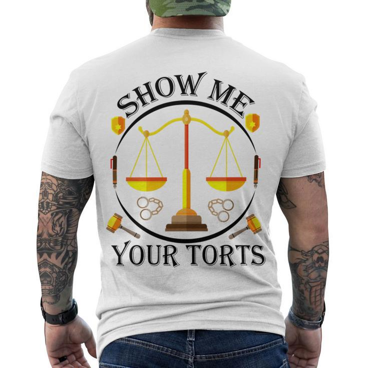 Show Me Your Torts Men's Crewneck Short Sleeve Back Print T-shirt