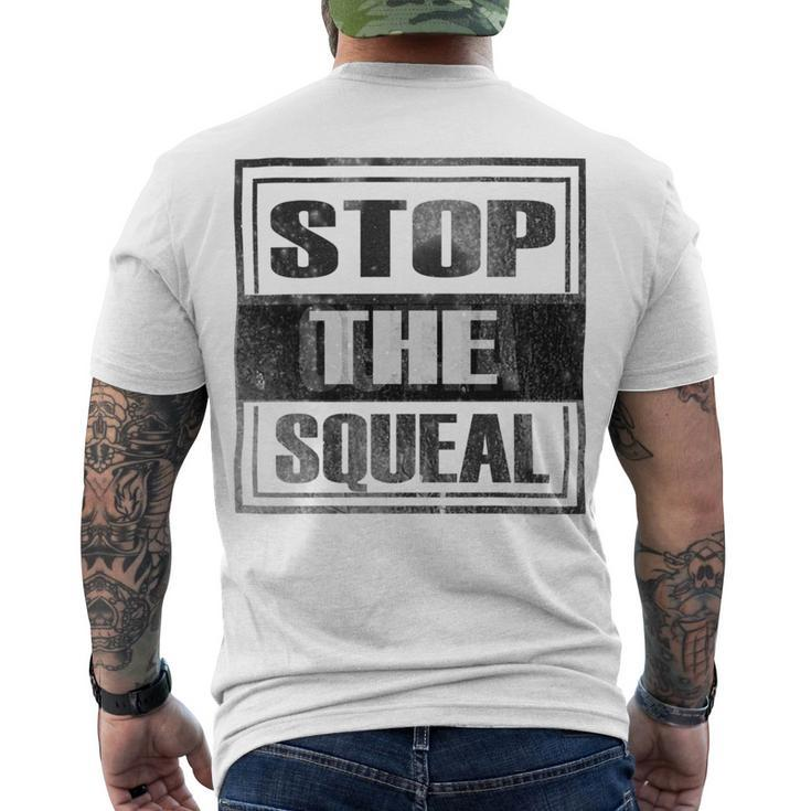 Stop The Squeal - Trump Lost Get On With Running The Country Men's Crewneck Short Sleeve Back Print T-shirt