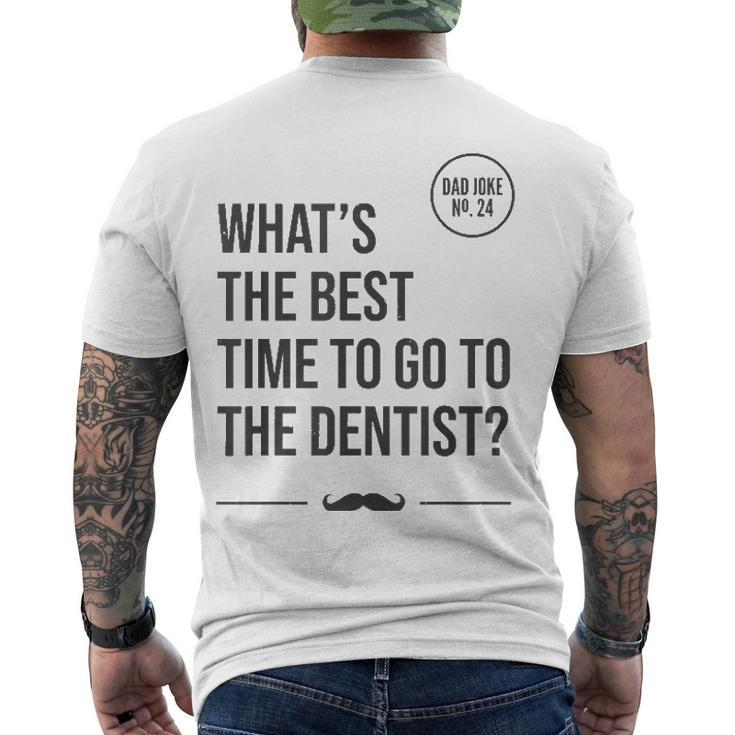 Time To Go To The Dentist Tooth Hurty Dad Joke Men's Back Print T-shirt