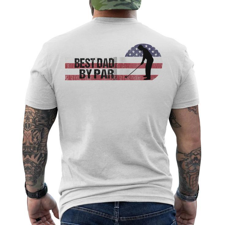 Usa Best Dad By Par Us Flag Patriotic 4Th Of July America Zip Men's T-shirt Back Print