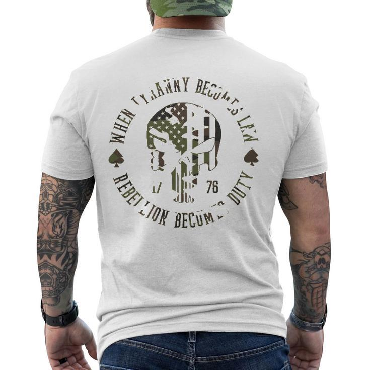 When Tyranny Becomes Law Rebellion Becomes Duty Camouflage 4Th Of July Men's Back Print T-shirt