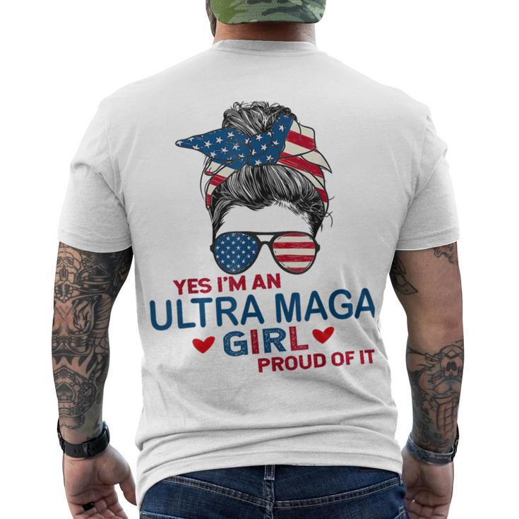 Yes Im An Ultra Maga Girl Proud Of It Usa Flag Messy  Men's Crewneck Short Sleeve Back Print T-shirt