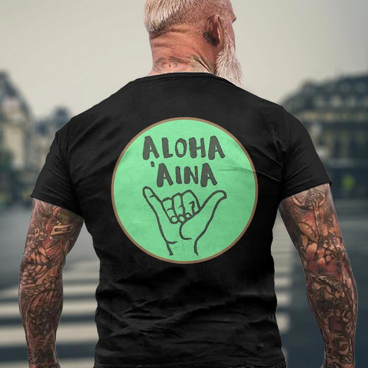 Aloha Aina Love Of The Land Men's Back Print T-shirt Gifts for Old Men