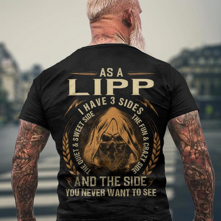 As A Lipp I Have A 3 Sides And The Side You Never Want To See Men's Crewneck Short Sleeve Back Print T-shirt Gifts for Old Men