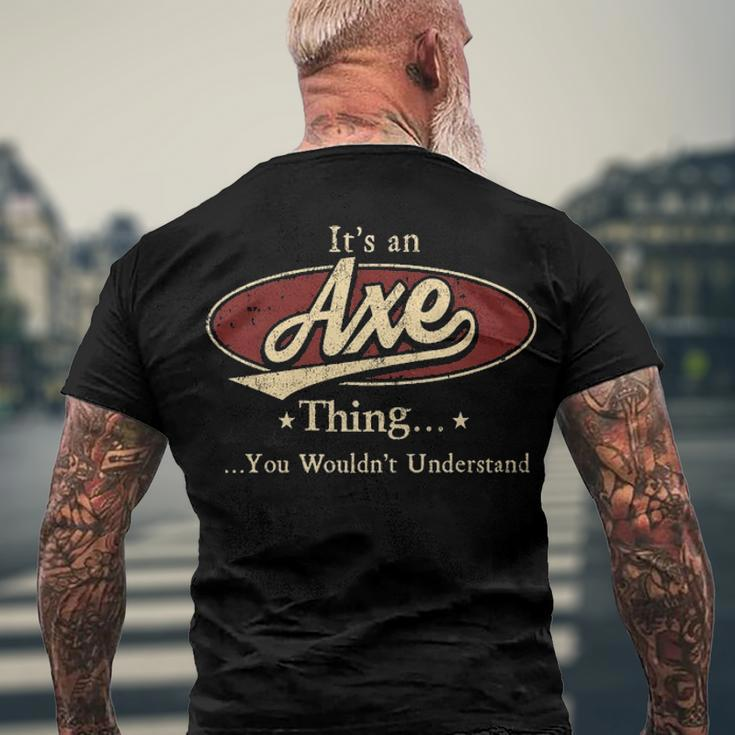 Axe Name PrintShirts Shirts With Name Axe Men's T-Shirt Back Print Gifts for Old Men
