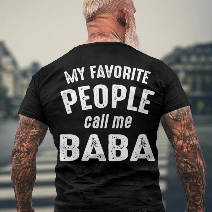Baba Grandpa My Favorite People Call Me Baba Men's T-Shirt Back Print Gifts for Old Men