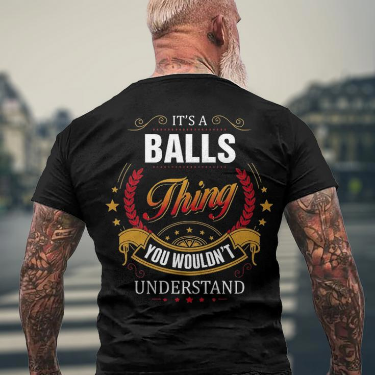Balls Shirt Family Crest BallsShirt Balls Clothing Balls Tshirt Balls Tshirt For The Balls Men's T-Shirt Back Print Gifts for Old Men
