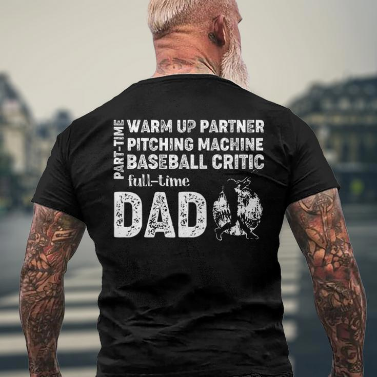 Mens Baseball Dad Part Time Warm Up Partner Full Time Dad Men's Back Print T-shirt Gifts for Old Men