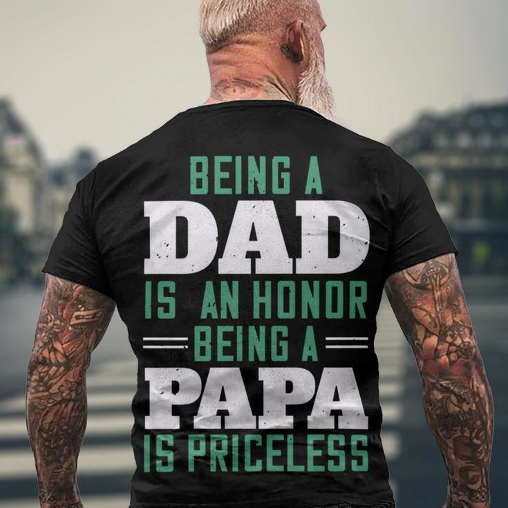 Being A Dadis An Honor Being A Papa Papa T-Shirt Fathers Day Gift Men's Crewneck Short Sleeve Back Print T-shirt Gifts for Old Men