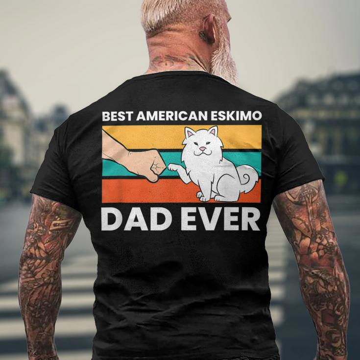 Best American Eskimo Dad Ever Funny American Eskimo Dad Men's Crewneck Short Sleeve Back Print T-shirt Gifts for Old Men