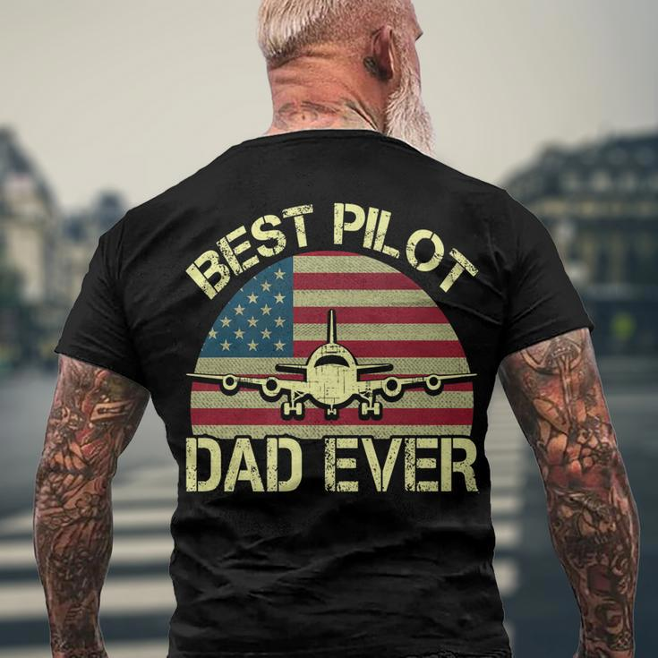 Best Pilot Dad Ever Fathers Day American Flag 4Th Of July Men's T-shirt Back Print Gifts for Old Men