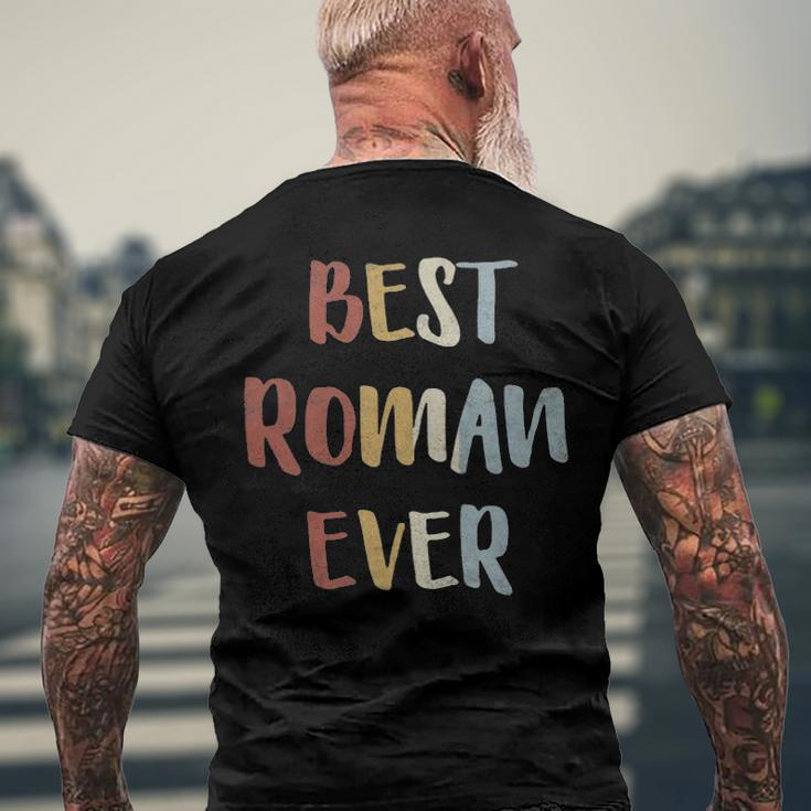 Mens Best Roman Ever Retro Vintage First Name Men's Back Print T-shirt Gifts for Old Men