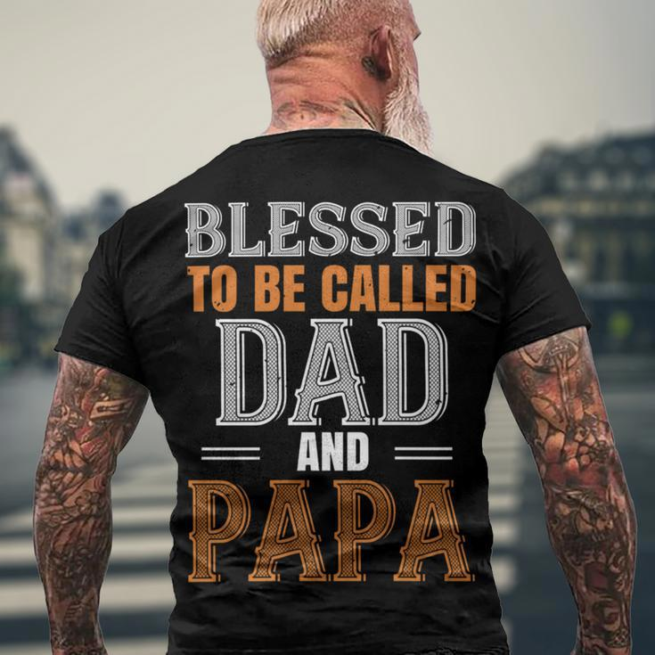 Blessed To Be Called Dad And Papa Fathers Day Gift Men's Crewneck Short Sleeve Back Print T-shirt Gifts for Old Men