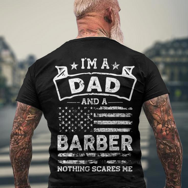 Im A Dad And Barber Fathers Day & 4Th Of July Men's T-shirt Back Print Gifts for Old Men