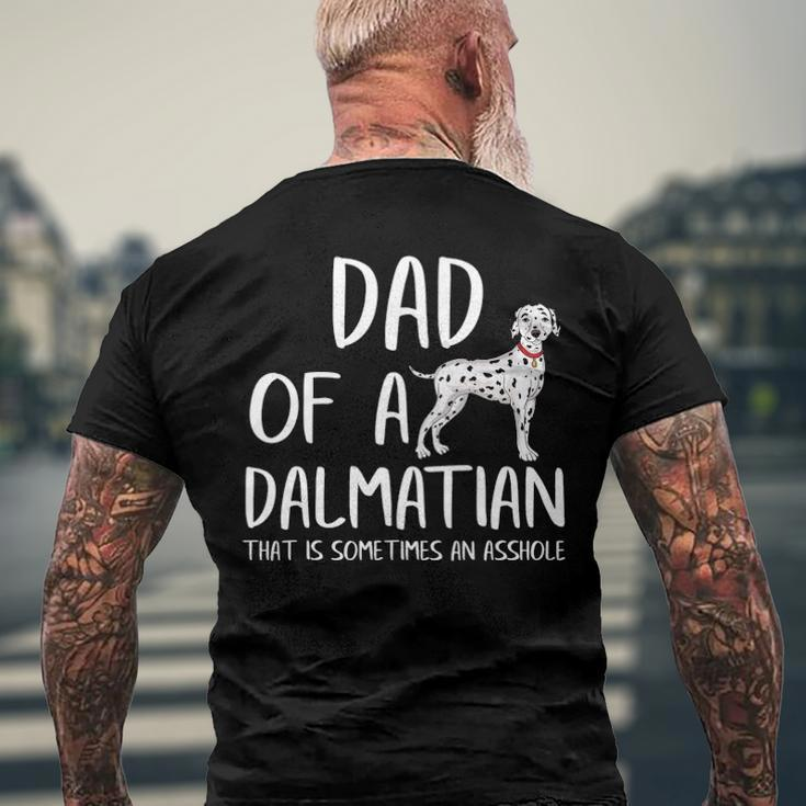 Dad Of A Dalmatian That Is Sometimes An Asshole Men's Back Print T-shirt Gifts for Old Men