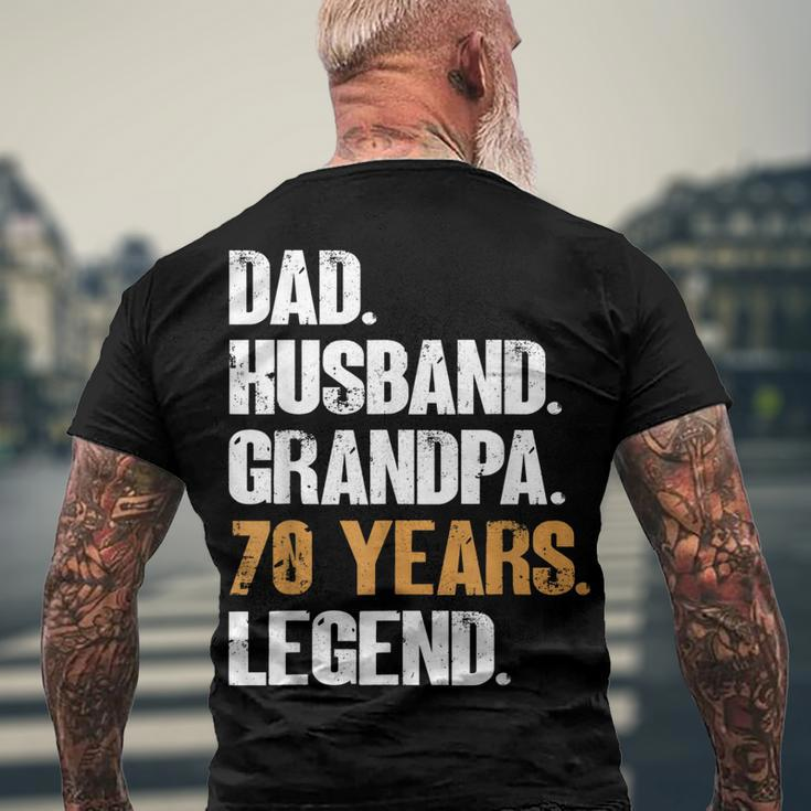 Mens Dad Husband Grandpa 70 Years Legend Birthday 70 Years Old Men's T-shirt Back Print Gifts for Old Men