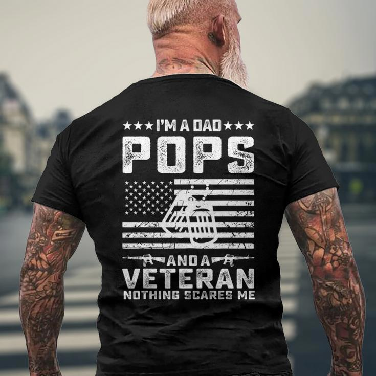 Im A Dad Pops And A Veteran Nothing Scares Me Men's Back Print T-shirt Gifts for Old Men