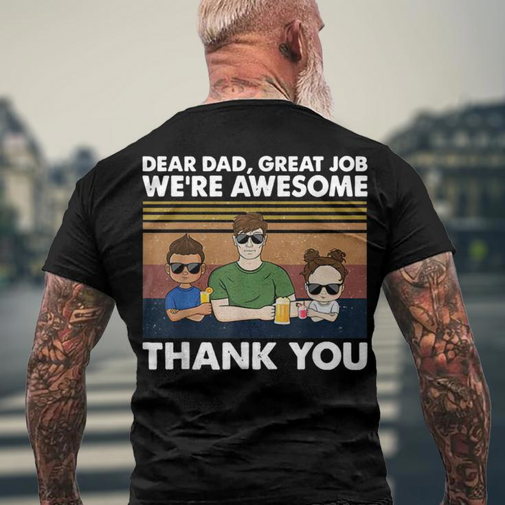 Dear Dad Great Job Were Awesome Thank You Men's Back Print T-shirt Gifts for Old Men