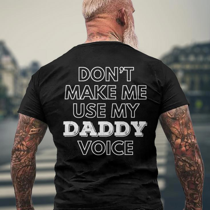 Mens Dont Make Me Use My Daddy Voice Lgbt Gay Pride Men's Back Print T-shirt Gifts for Old Men