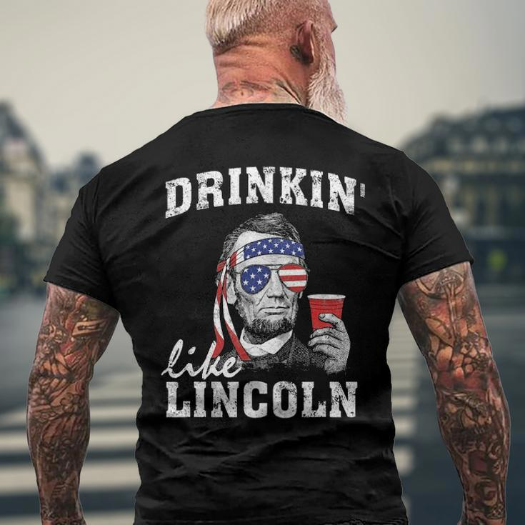 Drinkin Like Lincoln 4Th Of July Drinking Party Men's Back Print T-shirt Gifts for Old Men