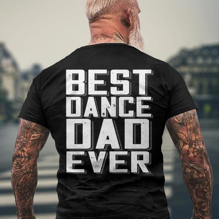 Fathers Day Best Dance Dad Ever Daddy Tee Men's Back Print T-shirt Gifts for Old Men