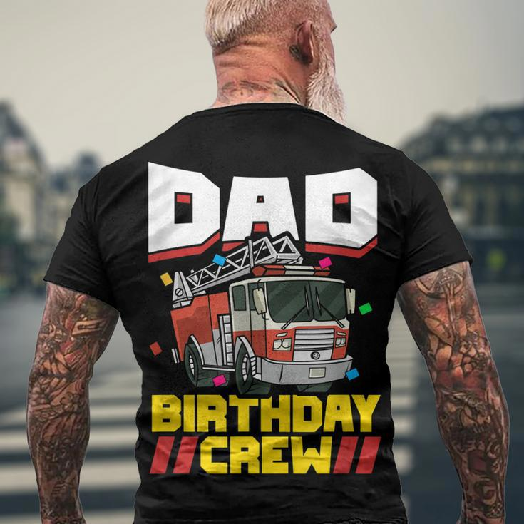 Mens Fire Truck Firefighter Party Dad Birthday Crew Men's T-shirt Back Print Gifts for Old Men