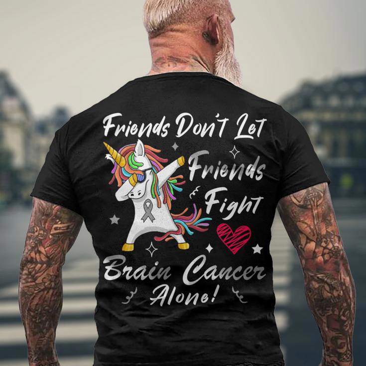 Friends Dont Let Friends Fight Brain Cancer Alone Unicorn Grey Ribbon Brain Cancer Brain Cancer Awareness V2 Men's Crewneck Short Sleeve Back Print T-shirt Gifts for Old Men